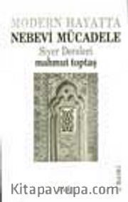 Modern Hayatta Nebevi Mücadele