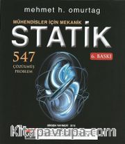 Mühendisler İçin Mekanik Statik 547 Çözülmüş Problem