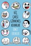 Hiç Çarşı Görmemiş Adamlar