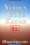 Yerden Göğe Kadar