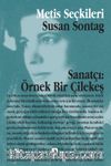 Sanatçı Örnek Bir Çilekeş