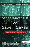 Siber Güvenlik ve Siber Savaş