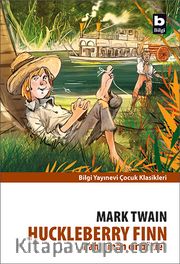 Huckleberry Finn - Kahraman Cingözler