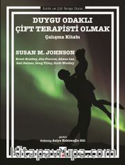 Duygu Odaklı Çift Terapisti Olmak <br /> Çalışma Kitabı