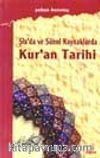Şia'da Ve Sünni Kaynaklarda Kur'an Tarihi