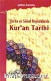Şia'da Ve Sünni Kaynaklarda Kur'an Tarihi