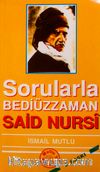 Sorularla Bediüzzaman Said Nursi (1)
