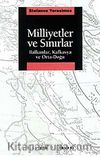 Milliyetler ve Sınırlar Balkanlar, Kafkasya ve Orta-Doğu