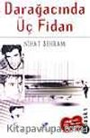 Darağacında Üç Fidan