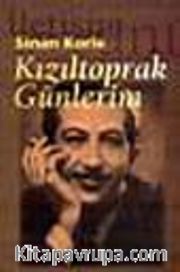 Kızıltoprak Günlerim
