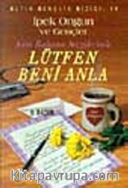 Lütfen Beni Anla