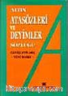 Atasözleri Ve Deyimler Sözlüğü