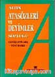 Atasözleri Ve Deyimler Sözlüğü