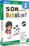 2. Sınıf Tüm Dersler Konu Özeli Sor Bakalım!