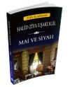 Mai ve Siyah