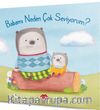 Babamı Neden Çok Seviyorum?