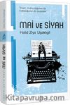 Mai ve Siyah