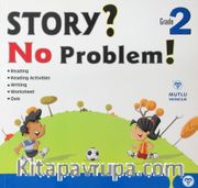 Grade 2 Story? No Problem!