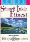 Sünneti İnkar Fitnesi