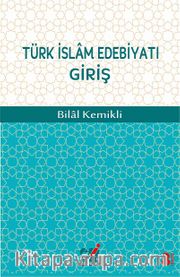 Türk İslam Edebiyatı Giriş