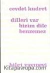 Dilleri Var Bizim Dile Benzemez