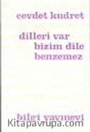 Dilleri Var Bizim Dile Benzemez
