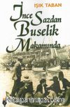İnce Sazdan Buselik Makamında