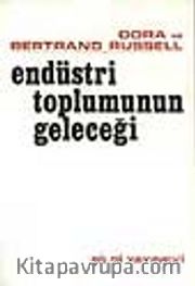 Endüstri Toplumunun Geleceği