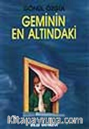 Geminin En Altındaki