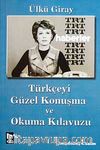 Türkçeyi Güzel Konuşma ve Okuma Kılavuzu