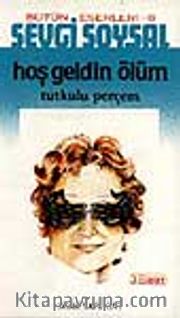 Hoş Geldin Ölüm