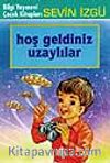 Hoş Geldiniz Uzaylılar