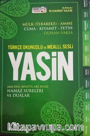 Türkçe Okunuşlu ve Mealli Sesli Yasin-i Şerif