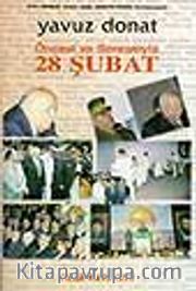 Öncesi ve Sonrasıyla 28 Şubat