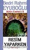 Resim Yaparken
