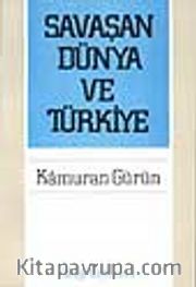 Savaşan Dünya ve Türkiye (Ciltsiz)