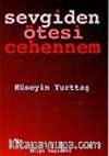 Sevgiden Ötesi Cehennem