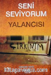 Seni Seviyorum Yalancısı