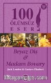 Beyaz Diş - Madam Bovary