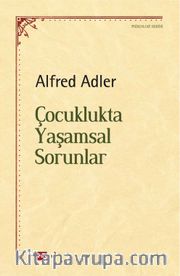 Çocuklukta Yaşamsal Sorunlar