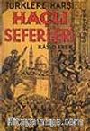 Türklere Karşı Haçlı Seferleri