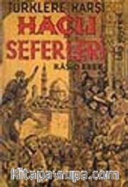 Türklere Karşı Haçlı Seferleri