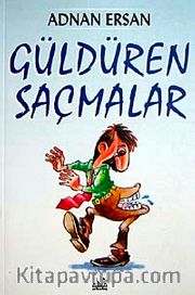 Güldüren Saçmalar