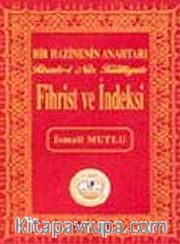 Risale-i Nur Külliyatı Fihrist ve İndeksi (Bir Hazinenin Anahtarı)