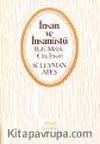 İnsan ve İnsan Üstü/Ruh, Melek, Cin, İnsan