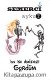 Ben Bir Denizkızı Gördüm