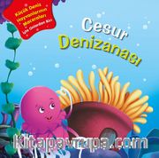 Cesur Denizanası 