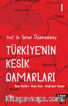 Türkiye’nin Kesik Damarları 1 & Boru Hatları-Kayagazı-Doğal Gaz Savaşı