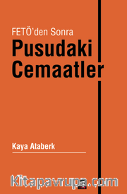 Fetö’den Sonra Pusudaki Cemaatler