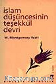 İslam Düşüncesinin Teşekkül Devri